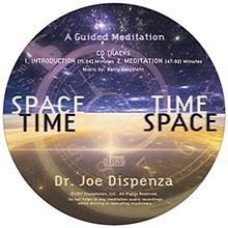 Медитация: Пространство-время, время-пространство. Джо Диспенза