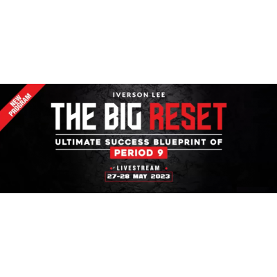 Большая перезагрузка. The Big Reset. Айверсон Ли Joey Yap Academy